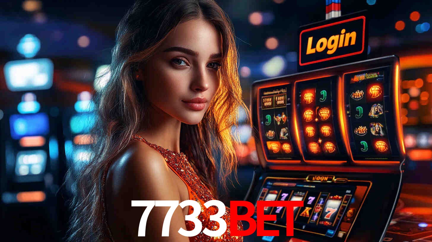 7733bet: Jogos de Caça-Níqueis-Altas Recompensas, Roleta-Velocidade, Blackjack-Desafios Máximos